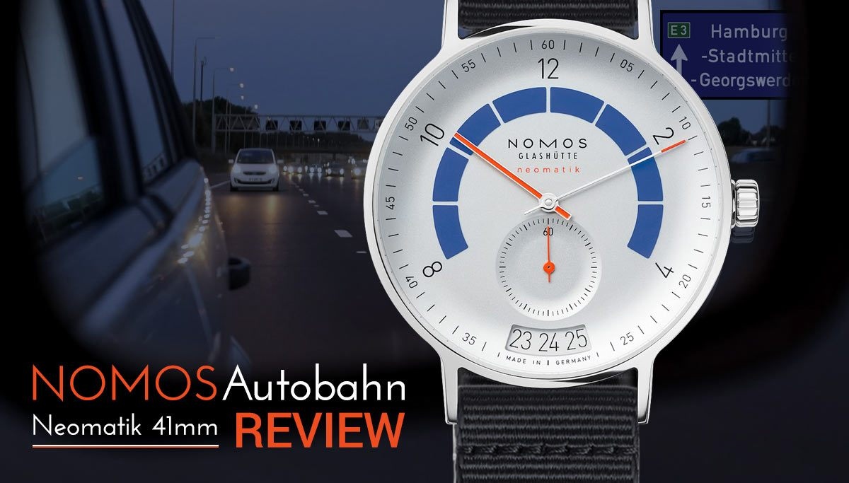 Nomos Glashutte Autobahn İncelemesi